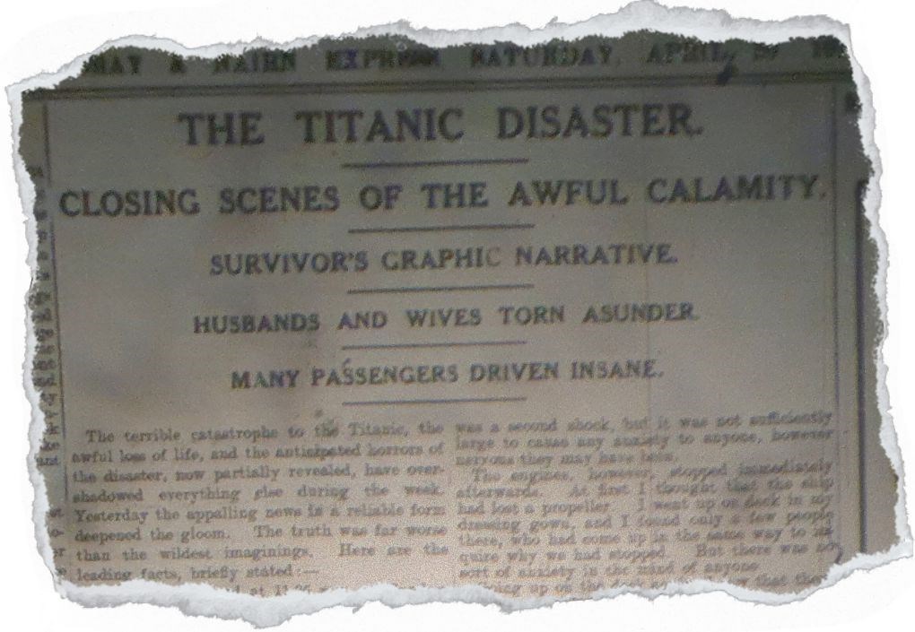 The Titanic's sinking was covered in The Northern Scot in detail.