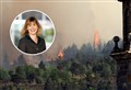 Nicky Marr: Tackling wildfire – prevention is better than cure