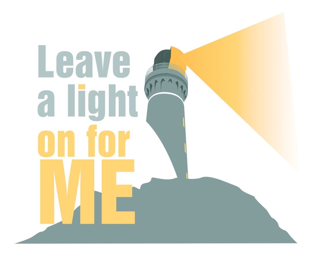 Leave a Light on for Me aims to help and support people.