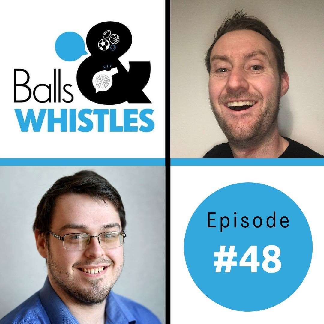 Listen to episode 48 of Balls & Whistles now!