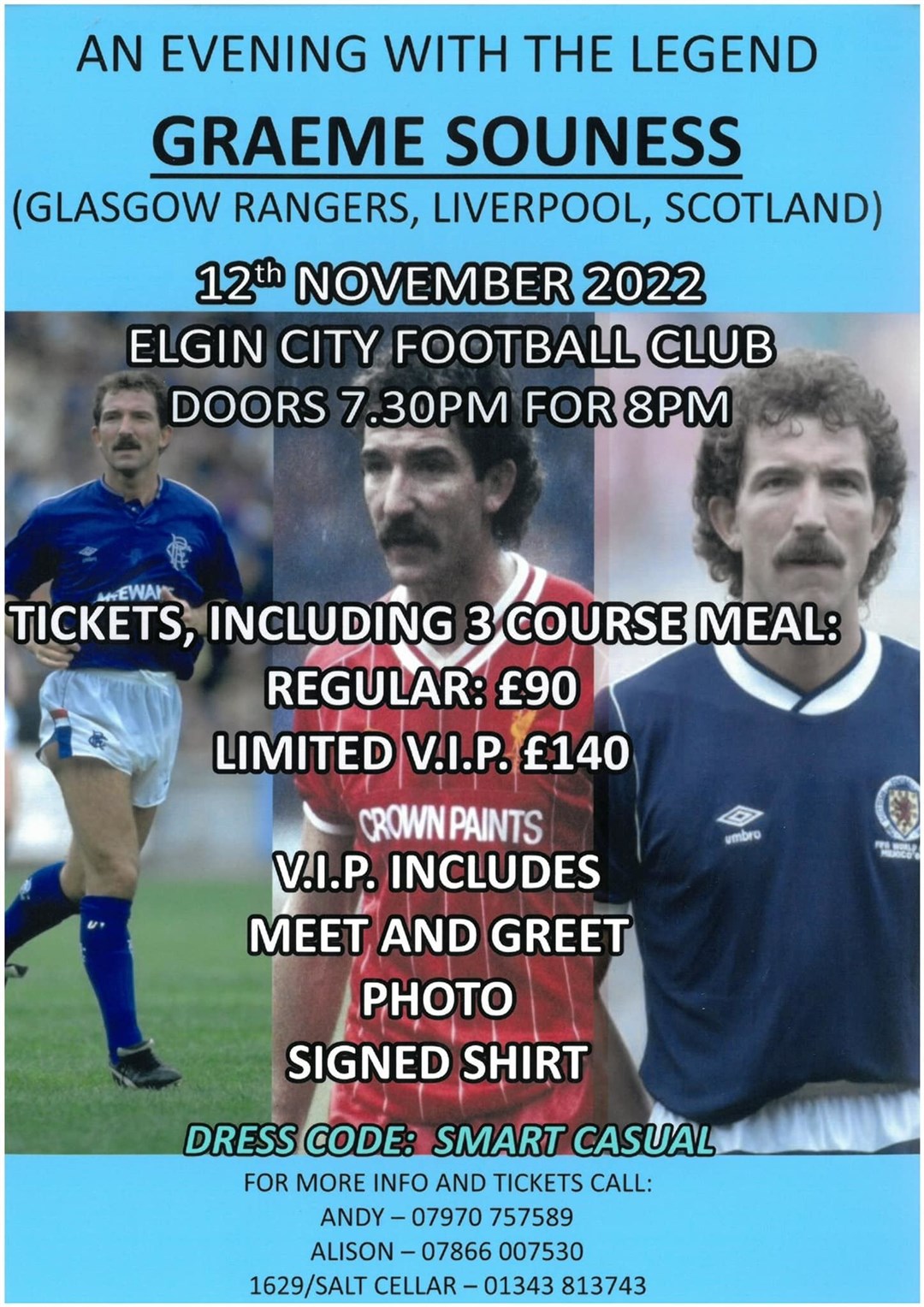Graeme Souness is visiting Elgin in November.